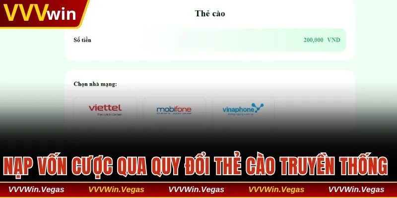 Thêm vốn cược qua quy đổi thẻ cào truyền thống